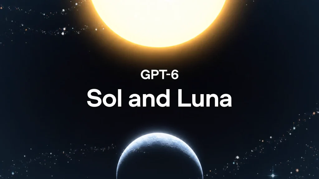 GPT-6 Sol i GPT-6 Luna