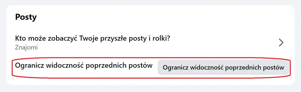 Ograniczanie widoczności starych postów na Facebooku – ustawienie odbiorców wcześniejszych publikacjiŹródło: zrzut ekranu z Facebook.com